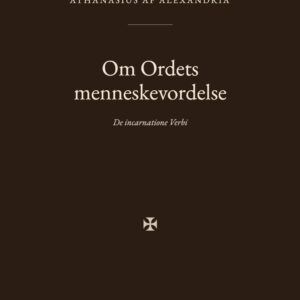 Forsiden af bogen «Om Ordets menneskevordelse»