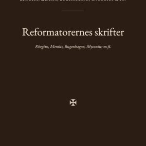 Forsiden af bogen «Reformatorernes skrifter»